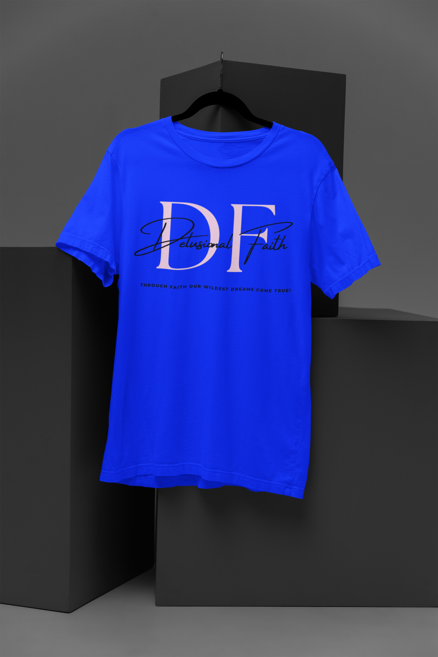 Delusional Faith t-shirt