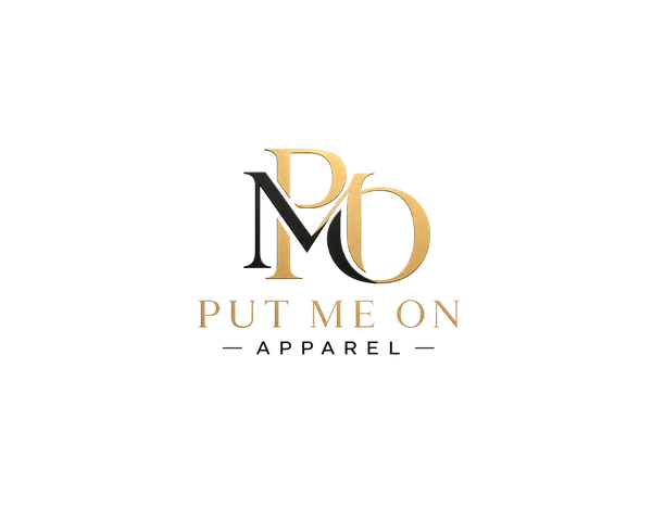 Put Me On Apparel